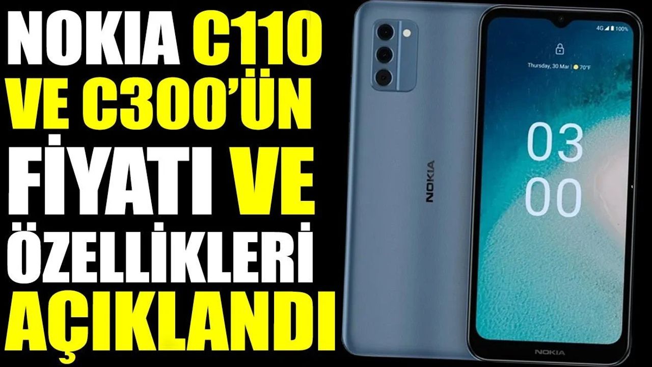 Nokia C110 ve C300: Fiyat ve Özellikler