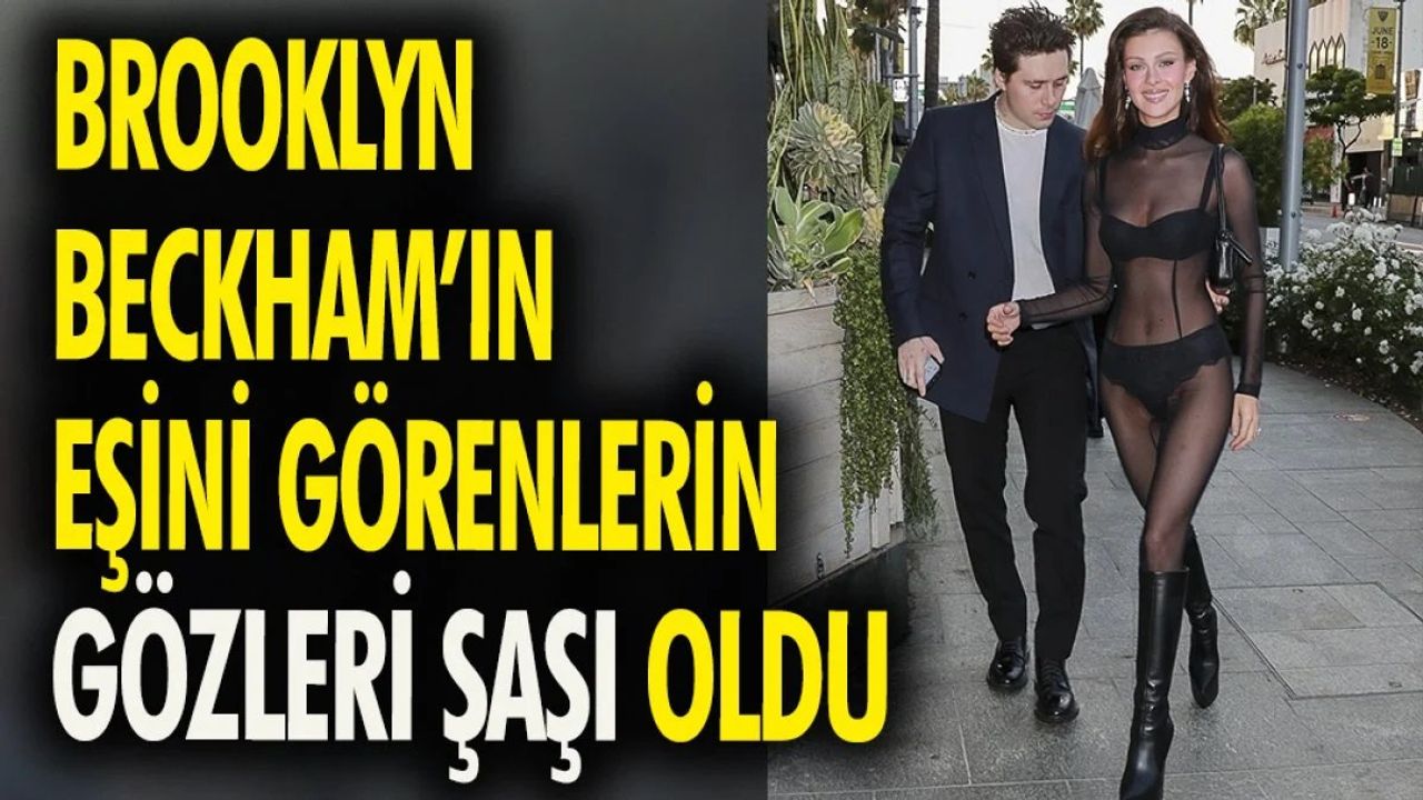 Brooklyn Beckham'ın Eşi Nicola Peltz'in Transparan Kıyafeti Olay Yarattı