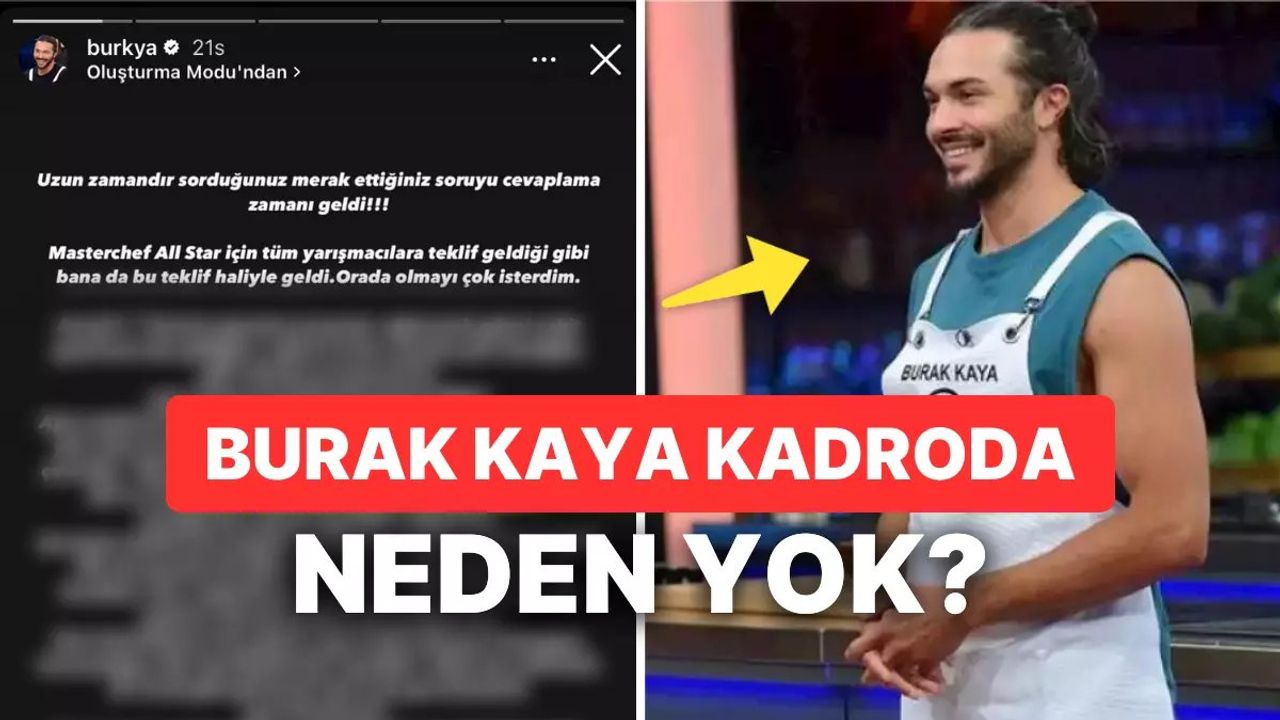 MasterChef All Star 2023 Yarışmacı Kadrosu Belli Oldu: Burak Kaya Neden Yok?