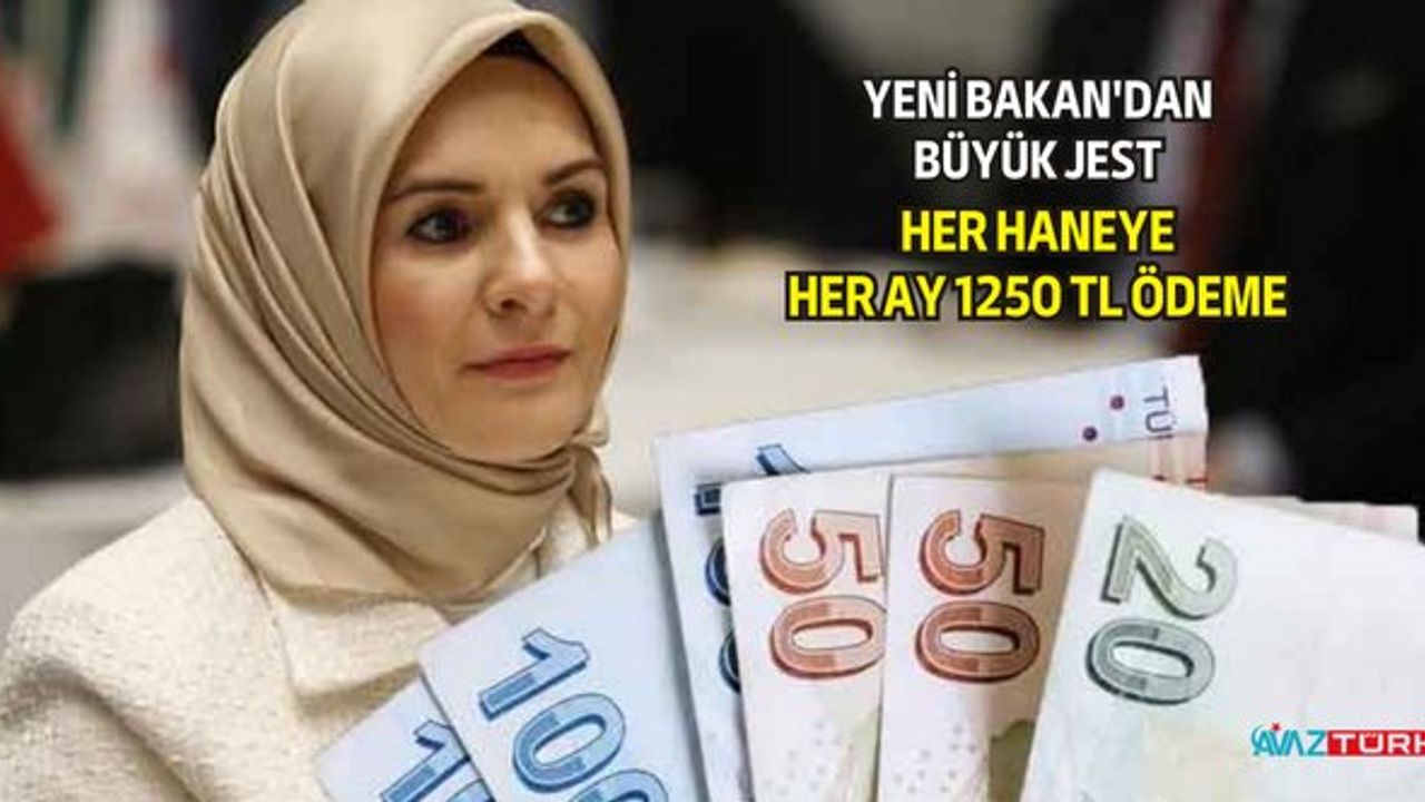 Yeni Bakan Mahinur Özdemir Göktaş'tan Hanelere Her Ay 1250 TL Ödeme Müjdesi