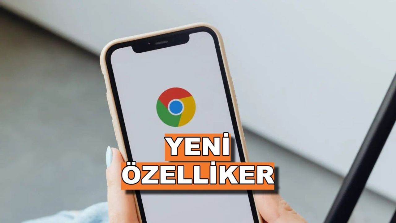 Google Chrome, iPhone'a yeni özellikler kazandırıyor