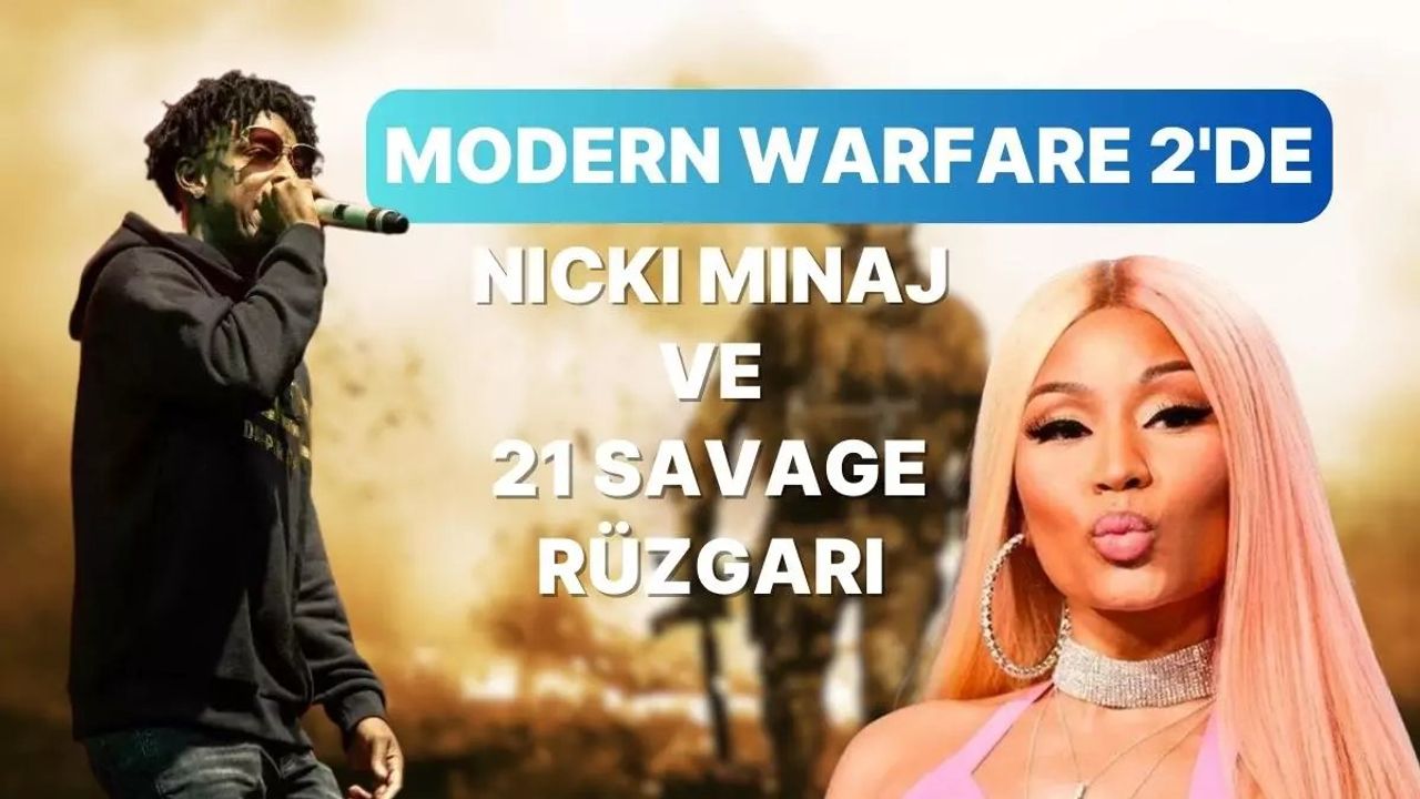 Nicki Minaj ve Modern Warfare II'ye Operatör Olarak Ekleniyor