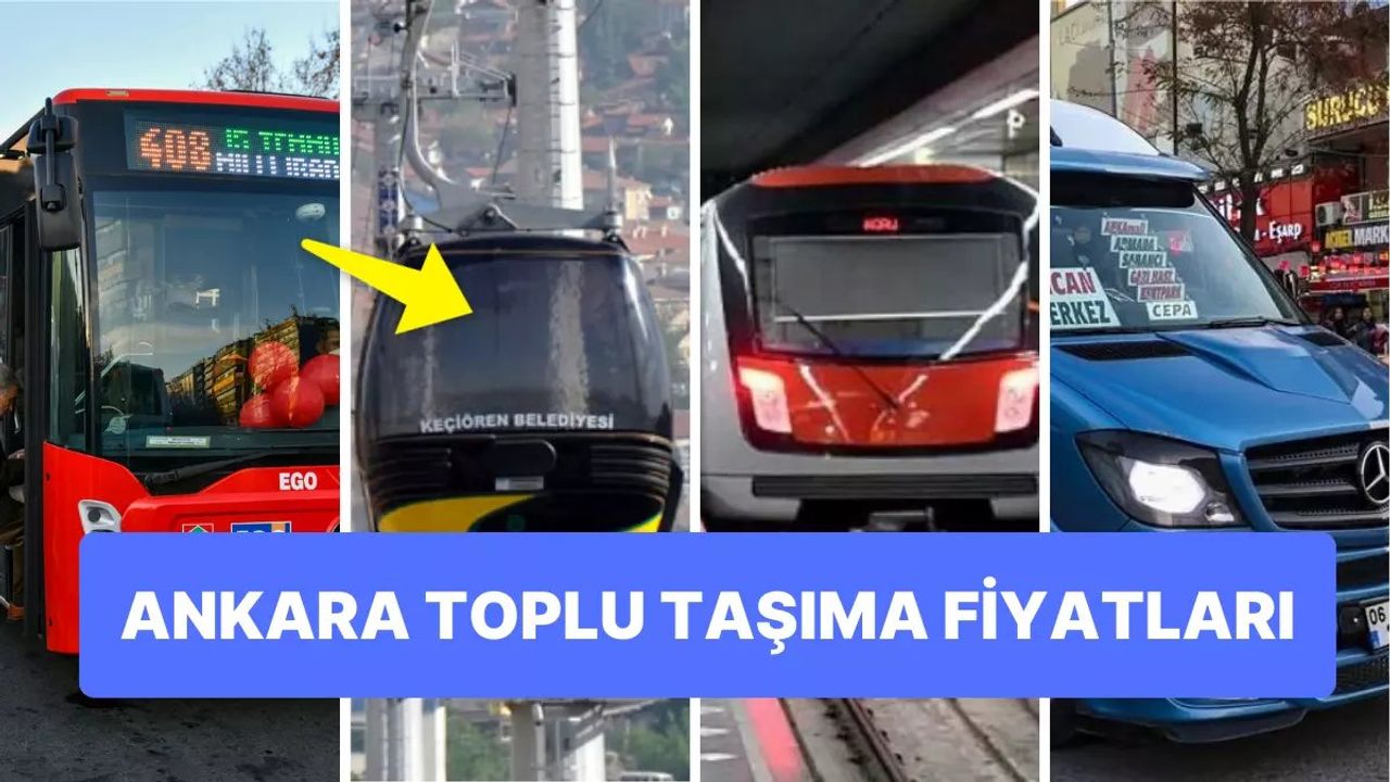 Ankara'da Toplu Taşıma Ücretlerinde Artış
