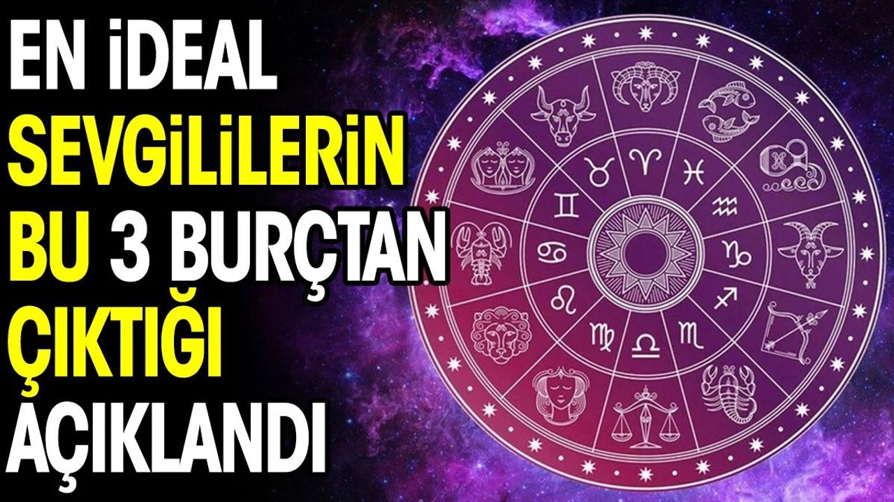 En İdeal Sevgililer Hep Bu Burçlardan Oluyor!