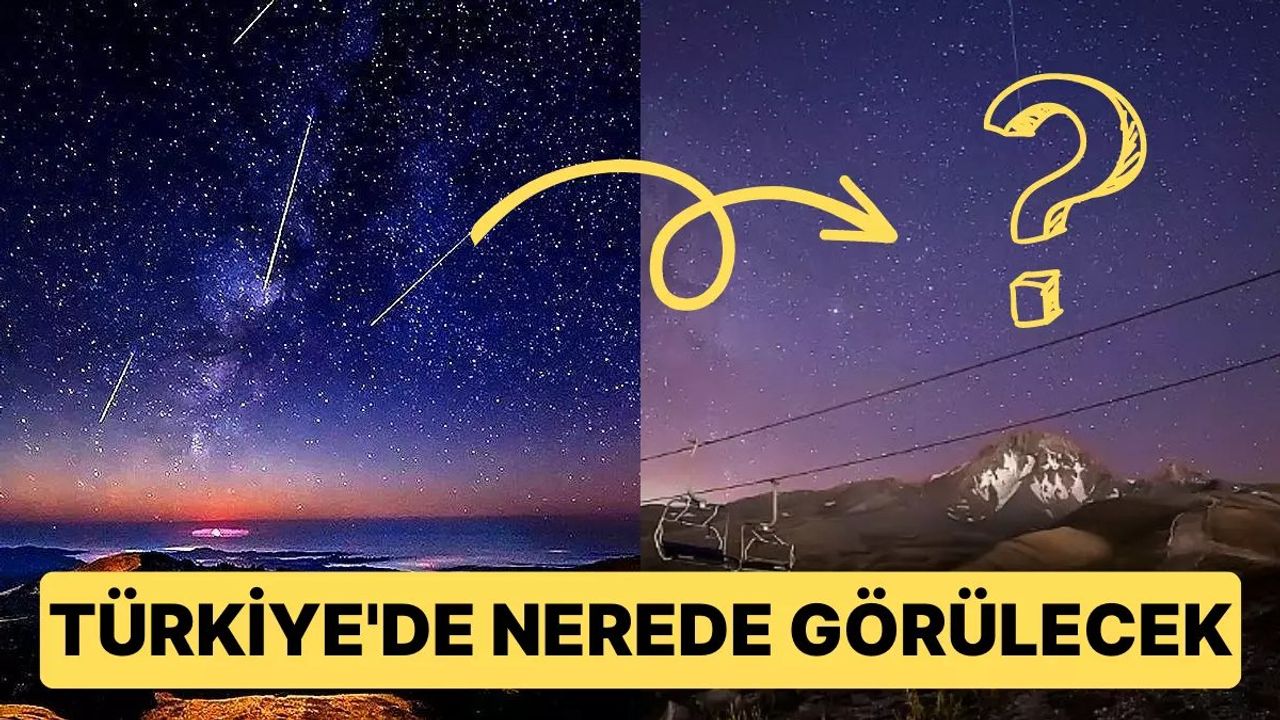 Perseid Meteor Yağmuru: Gökyüzü Tutkunlarının Sabırsızlıkla Beklediği Olay