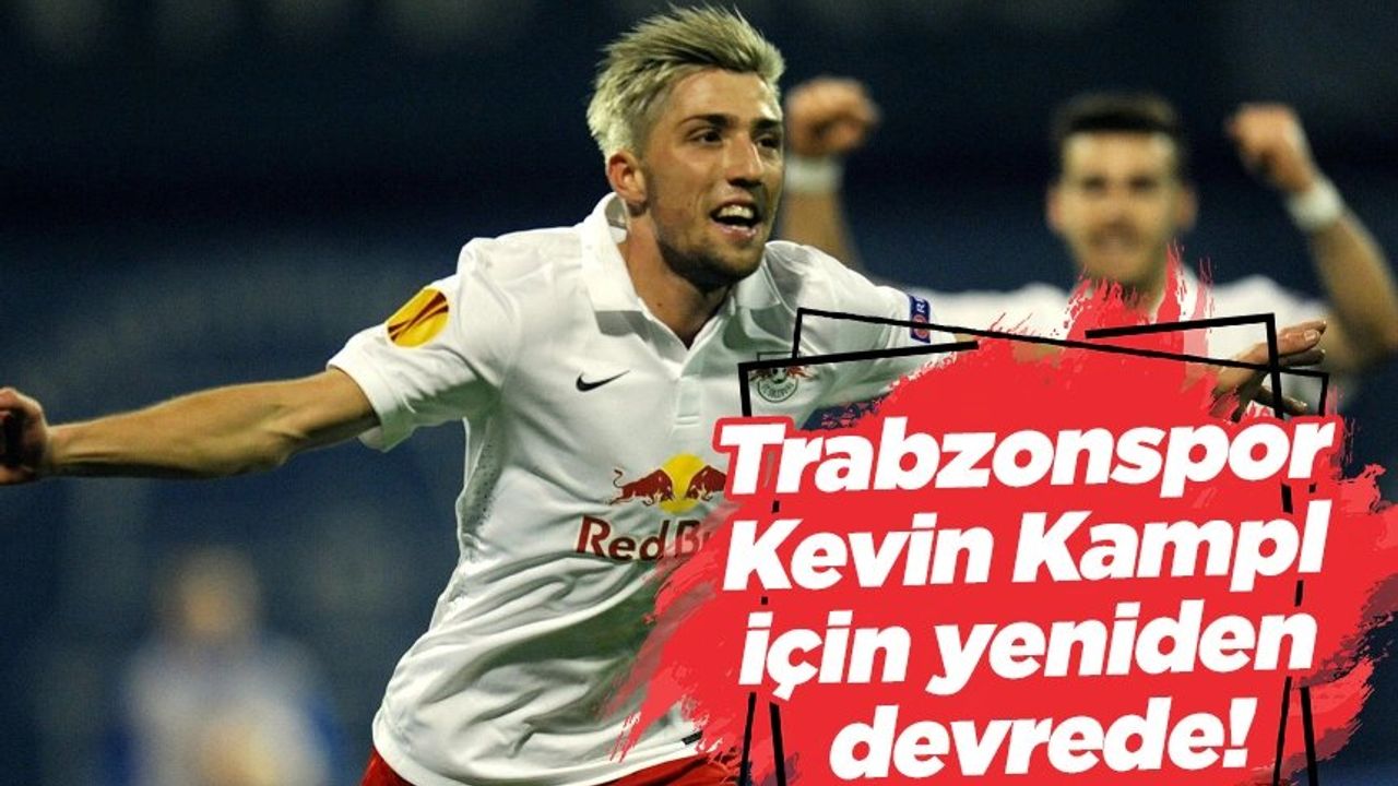 Trabzonspor, Kevin Kampl Transferine Yeniden Giriş Yaptı