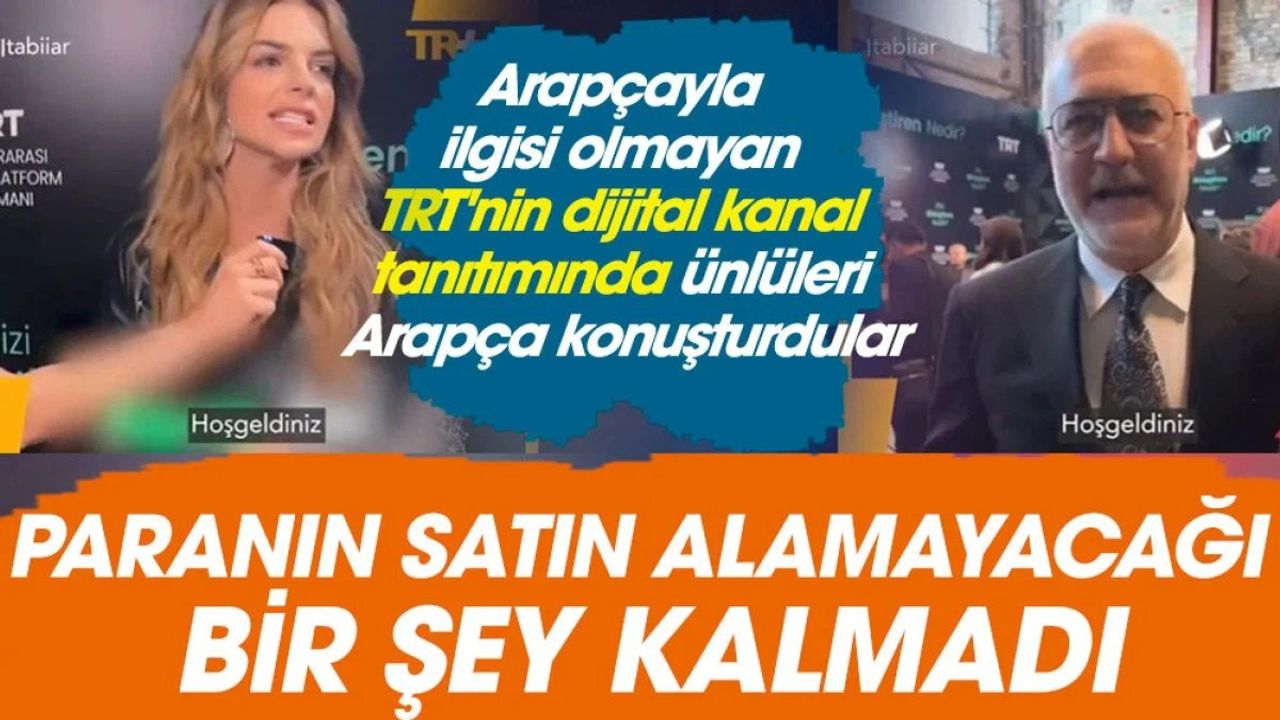 TRT'nin Dijital Kanal Tanıtımında Ünlüleri Arapça Konuşturması