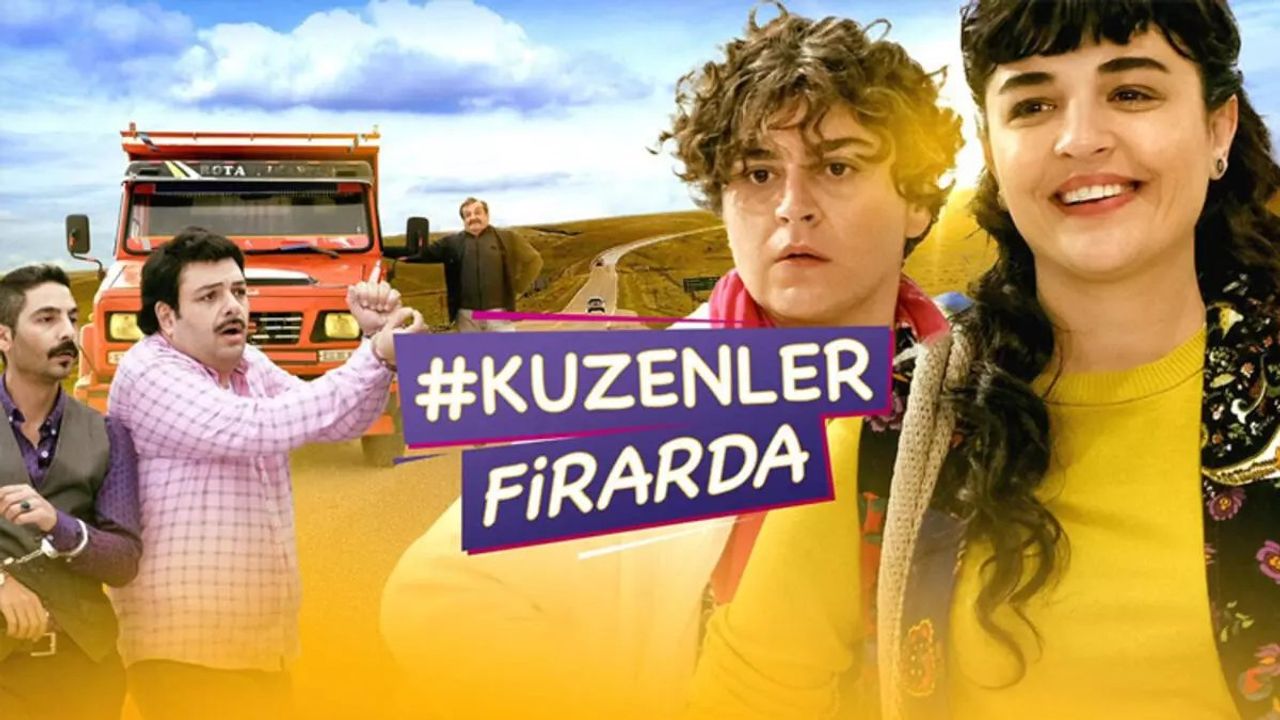 Kuzenler Firarda: Oyuncuları ve Konusuyla Dikkat Çeken Yeni Film