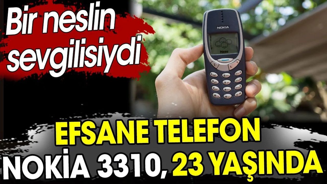 Efsane Telefon Nokia 3310 23 Yaşında