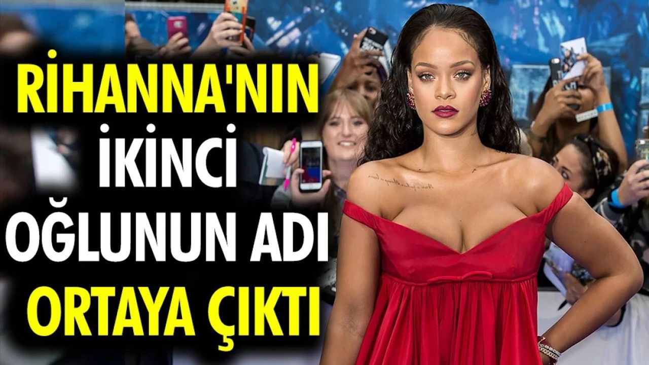 Rihanna ve ASAP Rocky İkinci Bebeklerine İsim Verdi