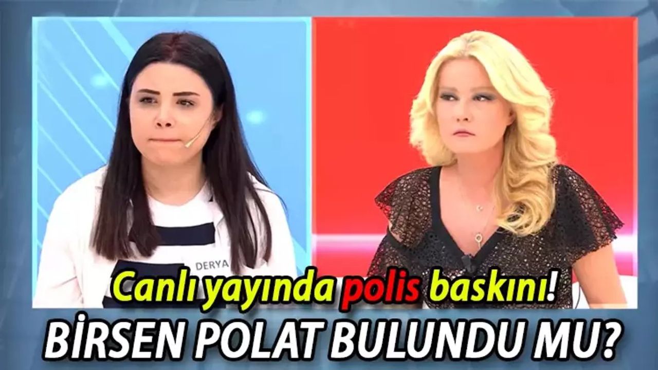 Müge Anlı ile Tatlı Sert'te Hareketli Anlar: Birsen Polat'ın Kayıp Olayı