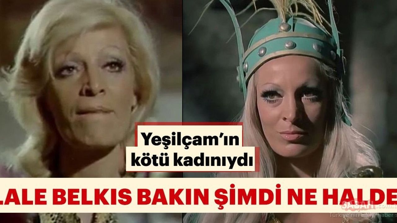 Lale Belkıs: Türk Sinemasının Değişen Yüzü