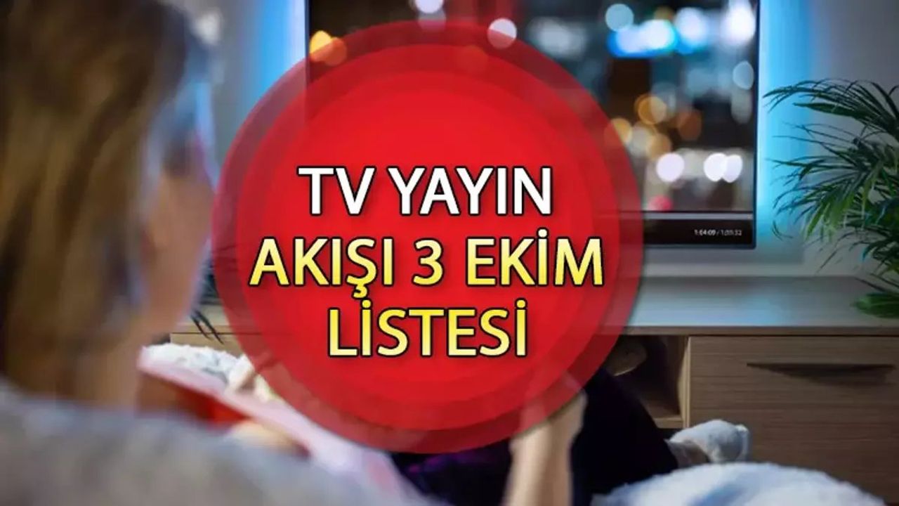 Bugün Televizyonda Yayınlanacak Programlar ve Diziler