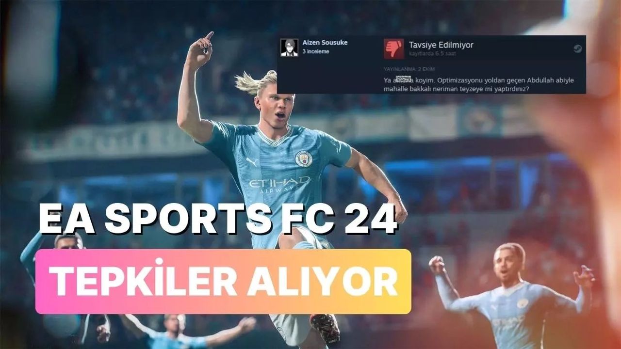 EA Sports FC 24: Beklenen Çıkışı Gerçekleştiremedi