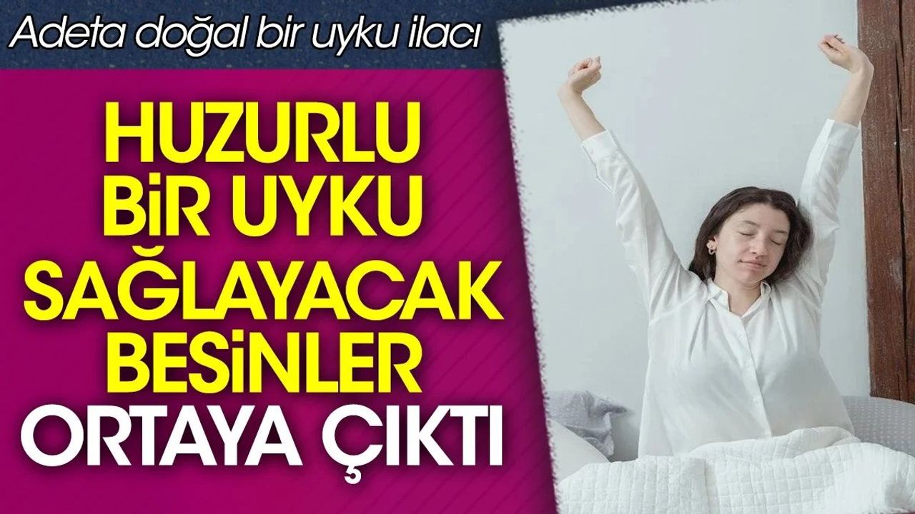 Huzurlu Bir Uyku İçin Tüketilmesi Gereken Besinler