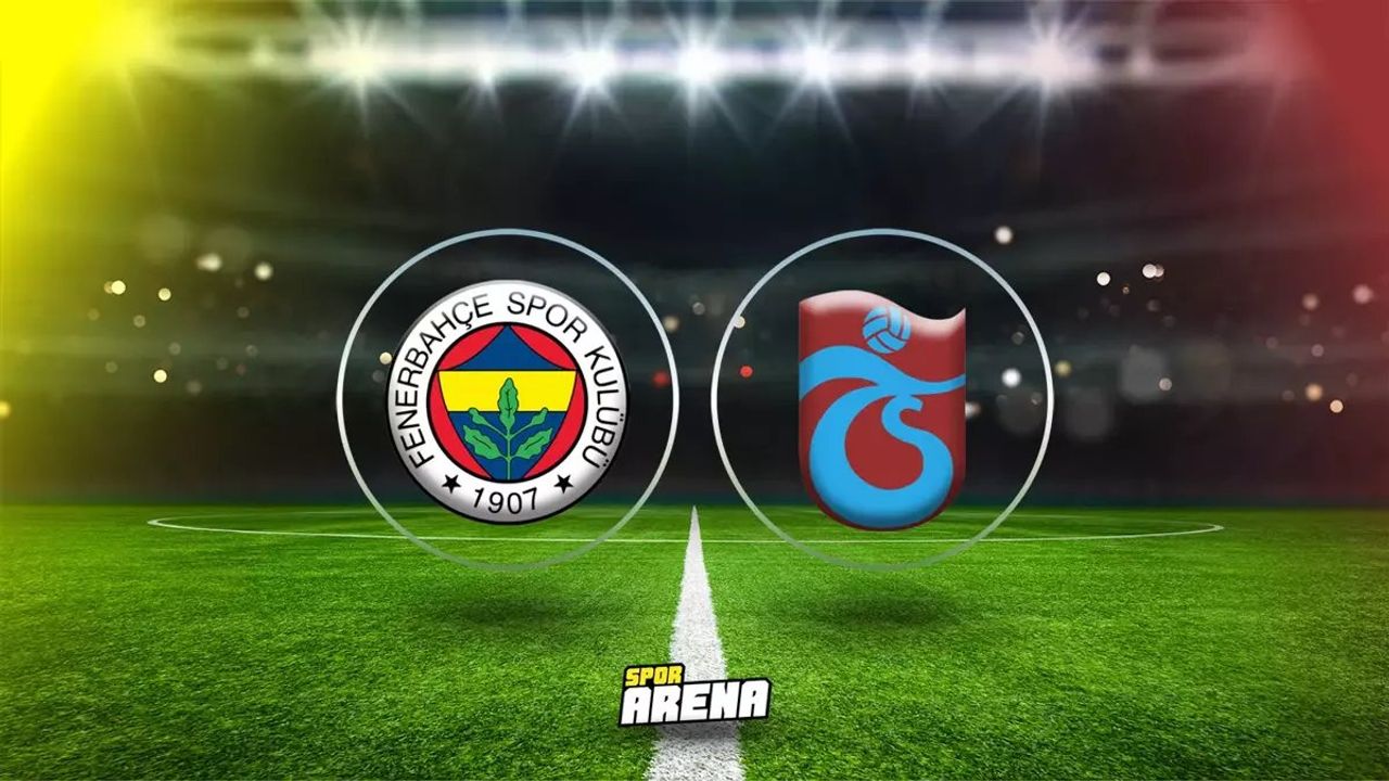 Fenerbahçe Trabzonspor Maçı Biletleri Ne Zaman Çıkacak?