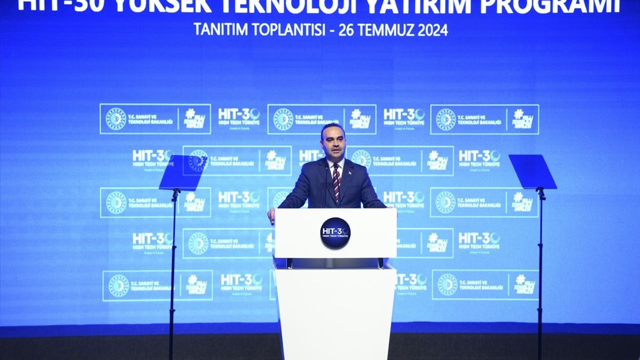 HIT-30 Yüksek Teknoloji Teşvik Programı Duyuruldu