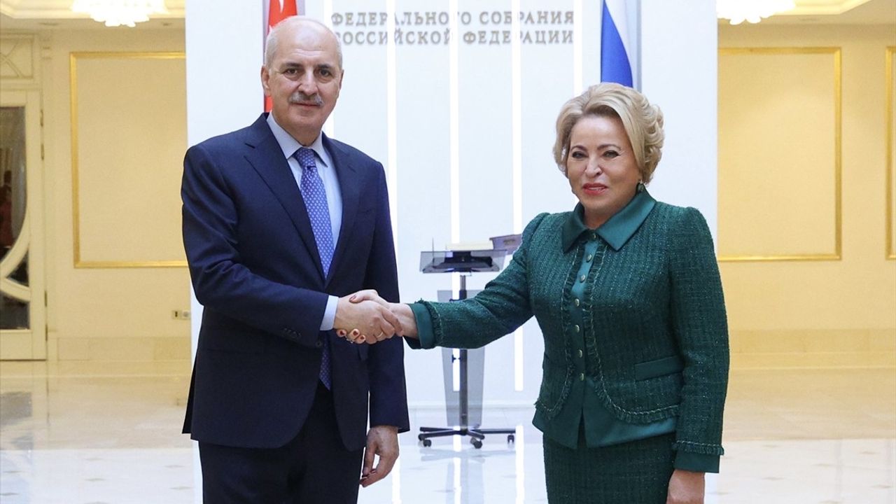 TBMM Başkanı Kurtulmuş ve Matviyenko İle İlişkilerin Güçlendirilmesi Üzerine Görüşme