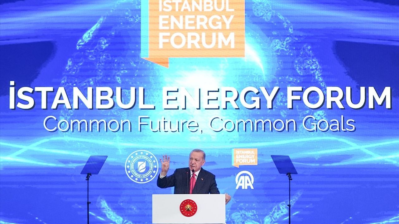 Cumhurbaşkanı Erdoğan İstanbul Energy Forum'da Enerji Politikalarını Açıkladı