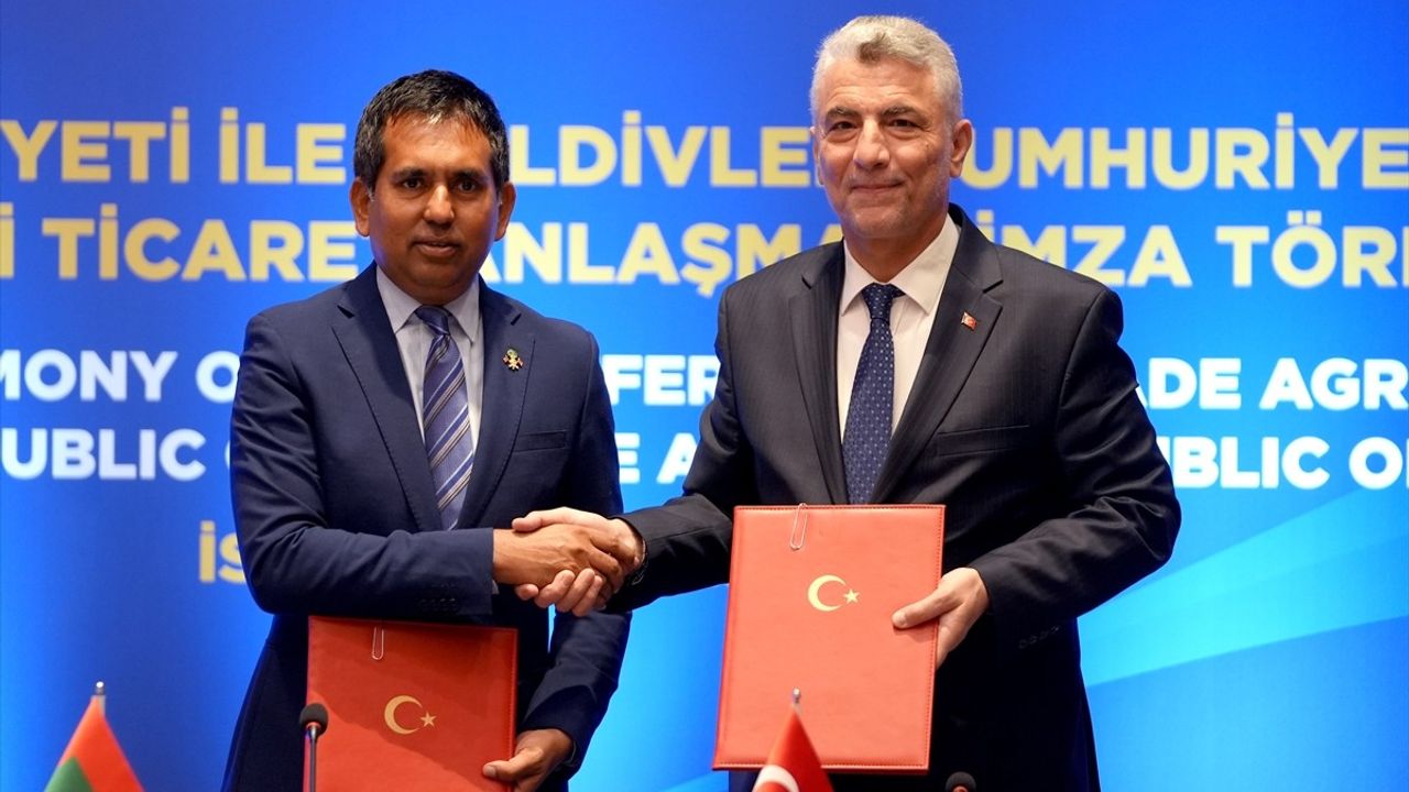 Türkiye ve Maldivler Arasında Tercihli Ticaret Anlaşması İmzalandı