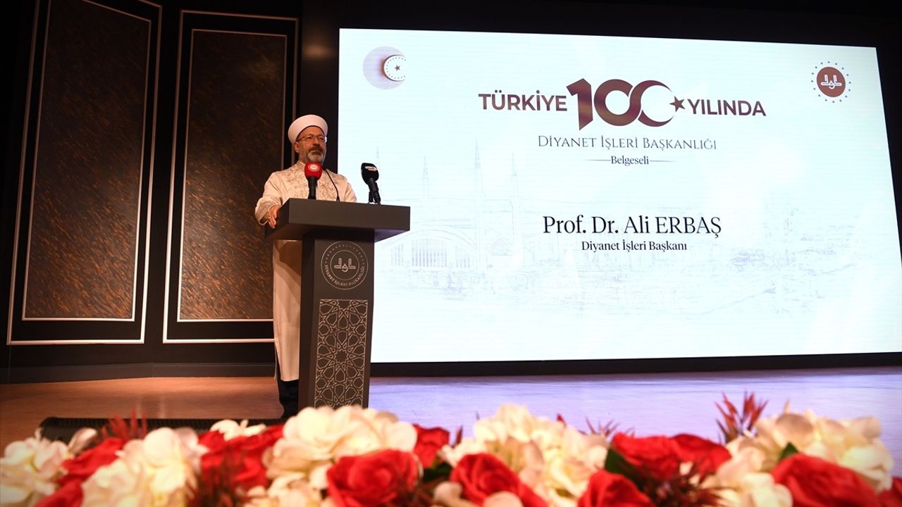 Diyanet İşleri Başkanı Erbaş'ın Yeni Belgesel Tanıtımında Vurgular