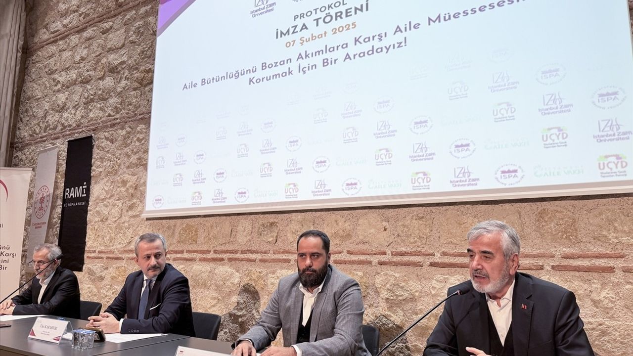 İstanbul'da Aile Kurumunu Koruma Protokolü İmzalandı