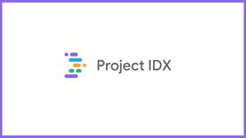 Google, Yapay Zeka Alanında Project IDX'i Tanıttı