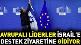 Avrupalı Liderler İsrail'e Destek Ziyaretine Gidiyor
