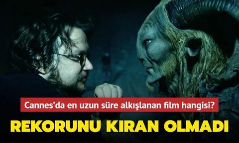 Cannes Film Festivali'nde en uzun süre ayakta alkışlanan film: Pan's Labyrinth