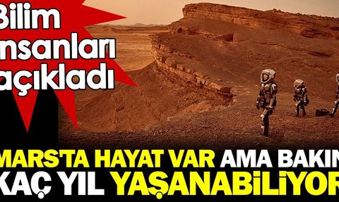 Mars'ta Yaşam Olası Ama Kısıtlı: Bilim İnsanları Açıkladı