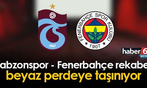Trabzonspor ve Fenerbahçe Rekabeti Öğretmen Filminde Konu Ediliyor