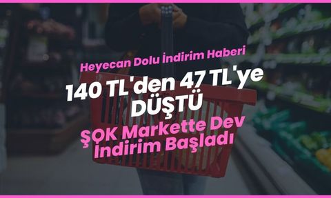 Şok Marketlerinde Büyük İndirim Fırsatı!