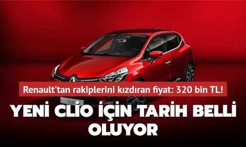 Renault, Clio Modeliyle Ucuz Otomobil Paketi Sunacak