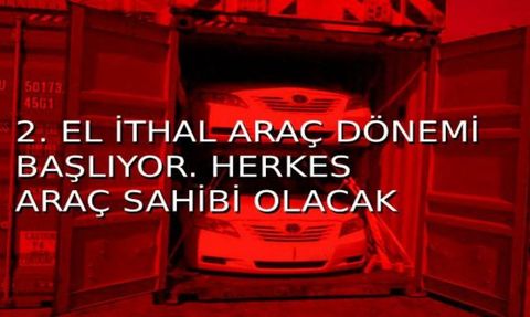 Yurtdışından İkinci El Araç İthalatı Başlıyor