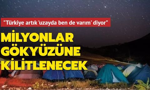 TÜBİTAK Gökyüzü Gözlem Etkinlikleri Antalya Saklıkent'te Başlıyor