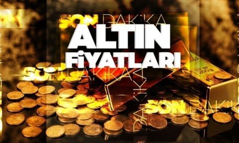 Altın Fiyatları Son Durum: Gram Altın Kaç TL?