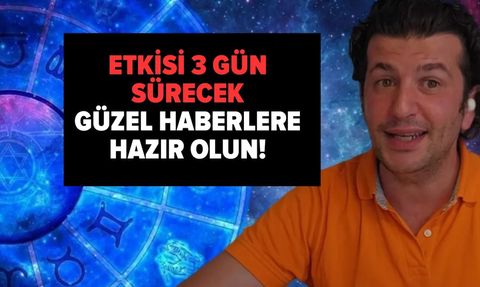 Ünlü Astrolog Dinçer Güner: Güzel Haberlere Açık Olun!