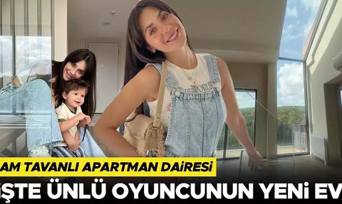 Fulya Zenginer Yeni Bir Ev Buldu