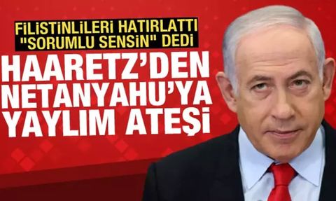 Haaretz: Netanyahu İsrail'in Başına Gelen Felaketin Sorumlusu