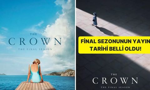 The Crown Dizisinin Final Sezonu Yakında Geliyor