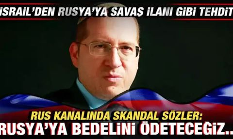 İsrail Rusya İlişkileri Geriliyor: Likud Partisi Rusya'yı Tehdit Ediyor