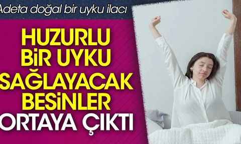Huzurlu Bir Uyku İçin Tüketilmesi Gereken Besinler